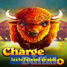 texto futebol ziraldo